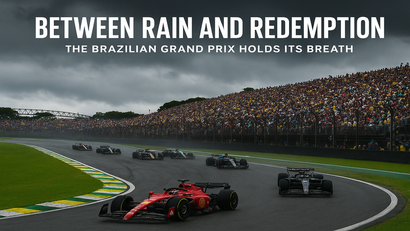 All Roads Lead to Interlagos: Strategy, Nerves, and the Fight for Glory in Brazil